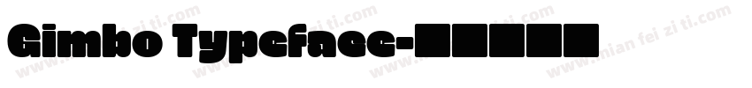 Gimbo Typeface字体转换